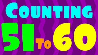 Counting Numbers 51 To 60  Numbers For Kids  Count Numbers  Educational Video For Kids [upl. by Thirza838]