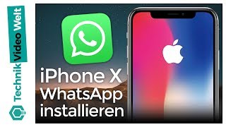 iPhone X WhatsApp installieren [upl. by Lecirg]