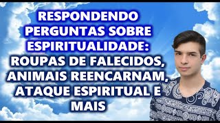 PEDRO RESPONDE PERGUNTAS SOBRE ESPIRITUALIDADE  28  Pedro Baldansa responde os Membros do Canal [upl. by Angele751]