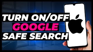 How to Turn OnOff Google Safe Search on iPhone [upl. by Enneyehs687]