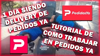 Como trabajar en Pedidos Ya  Tutorial de Pedidos Ya  1 Dia siendo Delivery en Pedidos YA [upl. by Narah562]