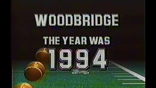 Woodbridge High School  The Year Was 1994 1994 [upl. by Kcirreg]