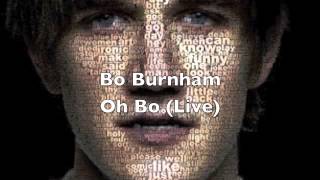 Bo Burnham  Oh Bo Live [upl. by Galateah708]