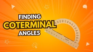 Finding Coterminal Angles [upl. by Barraza]