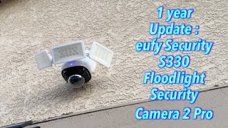 1 year Update  eufy Security S330 Floodlight Security Camera 2 Pro [upl. by Naujat]