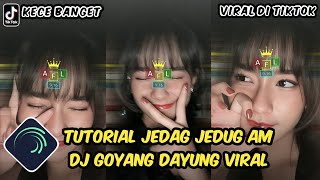 Tutorial Jedag Jedug Alight Motion DJ Goyang Dayung [upl. by Radie]