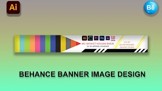 How to Make Behance Banner Design  Behance Banner Size  Behance New Look  illustrator tutorial [upl. by Riamo210]