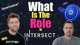 The Role of Intersect in Cardano Governance [upl. by Waxman]