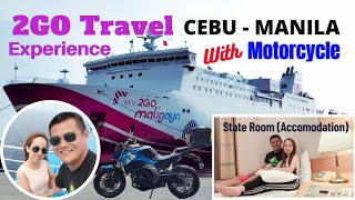 2GO TRAVEL EXPERIENCE CEBU TO MANILA WITH MOTORCYCLE MV 2GO MALIGAYA Jethro amp Marie [upl. by Eniamahs]