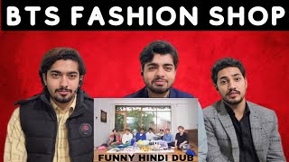 PAKISTANI REACT TO BTS CUTE FASHION SHOP  HINDI DUB 🥰  HK REACTION 237 [upl. by Antipas]