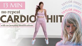 Taylor Swift HIIT Workout  Intense NO REPEAT Cardio Workout  Low Impact Cardio Mods Shown [upl. by Colene]