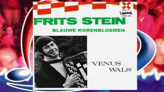 Frits Stein ♪ Blauwe Korenbloemen ♫ 👍👍👍 [upl. by Idid]