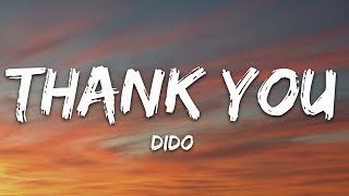 Dido  Thank You Lyrics [upl. by Nonna796]