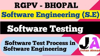 Software Testing  Software Test Process  Software Engineering  Jishan Ahmad [upl. by Irwinn]