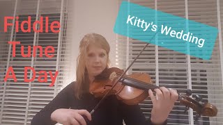 Kittys Wedding Irish Hornpipe FIDDLE TUNE A DAY [upl. by Drarrej]