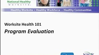 Worksite Health 101 Program Evaluation [upl. by Maryly]