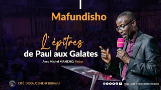 MAFUNDISHO l L EPITRE DE PAUL AUX GALATES l Michel MANENO Pastor l Phila CE [upl. by Ariane662]