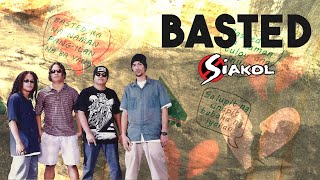 BASTED  Siakol Lyric Video [upl. by Marozik]