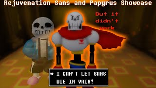 Rejuvenation Sans and Papyrus ShowcaseUndertale Judgement Day [upl. by Yetak593]