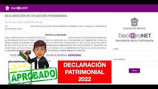 DECLARACIÓN PATRIMONIAL 2022 DECLARANET ESTADO DE MÉXICO [upl. by Tully]