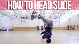 How To Head Slide  Intermediate Breaking Tutorial [upl. by Yevrah]