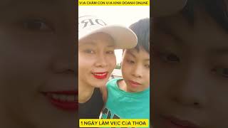 1 NGÀY THOA VỪA CHĂM CON VỪA KINH DOANH ONLINE RA SAO khởinghiệp kiemtienonline kiemtien [upl. by Eelorac702]