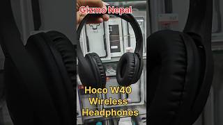 HOCO W40 Wireless Headphones gizmonepal hocow40 headphones [upl. by Einttirb77]