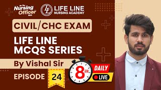 Episode  24 Life Line MCQs Series For CIVILCHC Exam  By Vishal Sir [upl. by Melda]