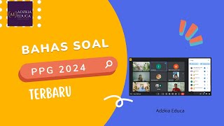 Bahas Soal UTBK PPG Terbaru 2024 [upl. by Ainniz153]