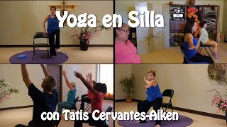 Yoga en Silla con Tatis Disfruta por una hora de esta clase [upl. by Ahserak]