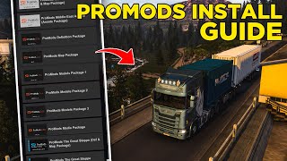 ProMods Complete Guide Requirements Download Addons Installation for ETS2 [upl. by Oknuj]