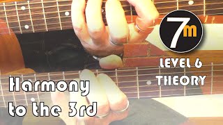 Harmony to the 3rd on guitar  Guitar Lesson  Level 6 [upl. by Carlstrom]