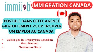 🚨 DÉCROCHE TON EMPLOI AU CANADA GRÂCE À CETTE AGENCE DE RECRUTEMENT  GRATUITEMENT [upl. by Azitram]