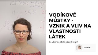 Vodíkové můstky  jak vznikají a co ovlivňují [upl. by Harim906]