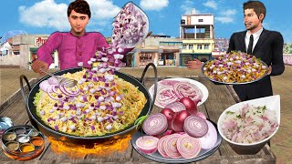 Onion Fried Rice Street Style Tasty Fried Rice Cooking Hindi Kahaniya Moral Stories New Comedy Video [upl. by Kalvin]