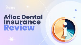 Aflac Dental Insurance Review Pros and Cons [upl. by Eiral]