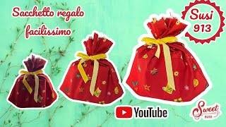 Sacchetto regalo in tessuto da fare in 3 minuti  Tutorial cucito creativo susi 913 [upl. by Tuckie849]