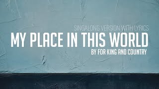 Place In This World by forkingandcountry michaelwsmith singalong karaoke praiseandworship [upl. by Mikah101]