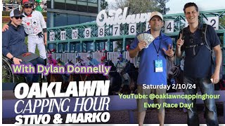 Oaklawn Saturday Selections Dylan Donnely [upl. by Kalvn]