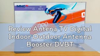 Review Antena TV Digital Indoor Outdoor Antenna Booster DVBT2 4K DA6120 [upl. by Regor]