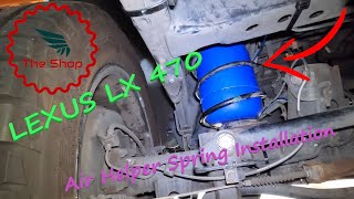 LEXUS LX470  LC100 Rear Air Helper Spring installation [upl. by Nanor]