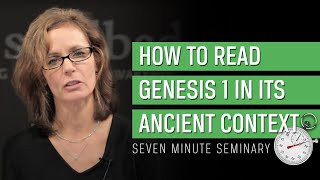 How to Read Genesis 1 in Its Ancient Context—Part I Sandra Richter [upl. by Tare99]