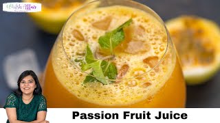 Homemade Passion Fruit Juice Recipe [upl. by Meunier]