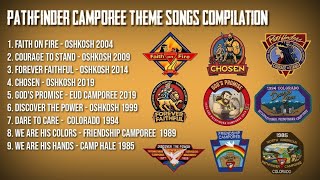 PATHFINDER CAMPOREE THEME SONGS COMPILATION [upl. by Larrad]