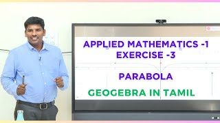 applied mathematics1  exercise 3  parabola  geogebra in mathematics KKumaravelu1729 [upl. by Monreal478]