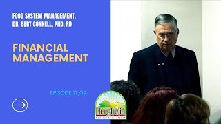 FINANCIAL MANAGEMENT  Food System Management Ep17 [upl. by Ydnirb]