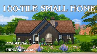 The Sims 4  6DegShell0824  100Tile Small Home [upl. by Attegroeg]