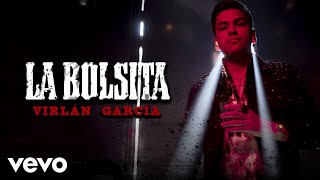 Virlán García  La Bolsita Letra  Lyrics [upl. by Africah]