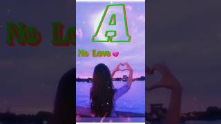 A name love status  a letter name status  name status video shorts​ youtubeshorts [upl. by Kciderf]