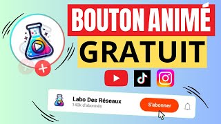 CRÉER un bouton danimation quotSabonnerquot YouTube TikTok et Instagram GRATUITEMENT [upl. by Elocyn]